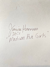Load image into Gallery viewer, Madison Ave Girls
